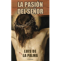 La Pasión del Señor (Premium Ebook)